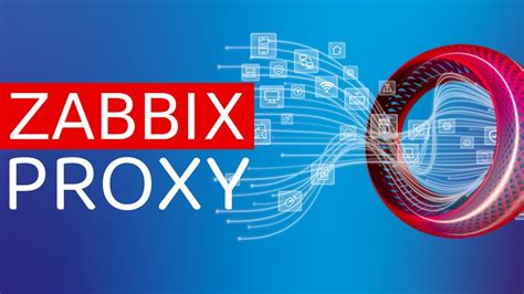 Установка и настройка Zabbix Proxy