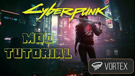 Устранение проблем с Vortex в Cyberpunk 2077